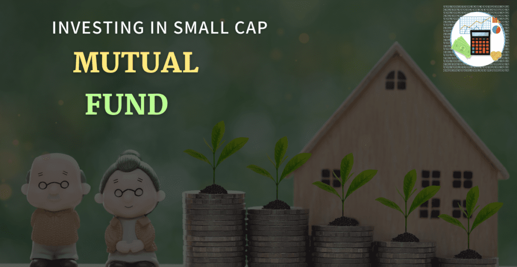 small cap mutual fund